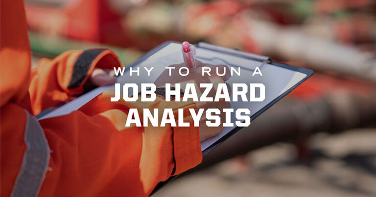 Why You Should Run a Job Hazard Analysis